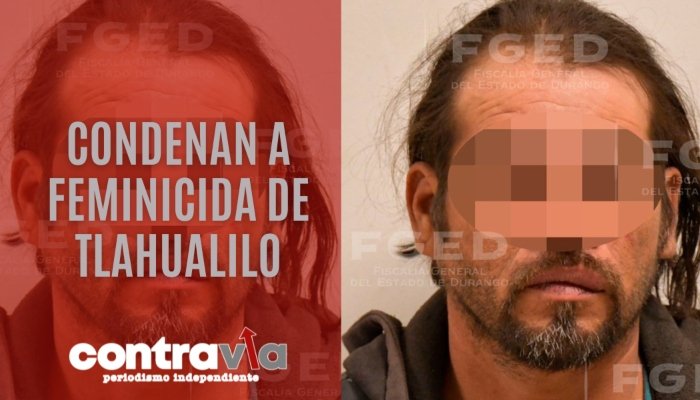 Condenan a feminicida de Tlahualilo, Durango, 2024