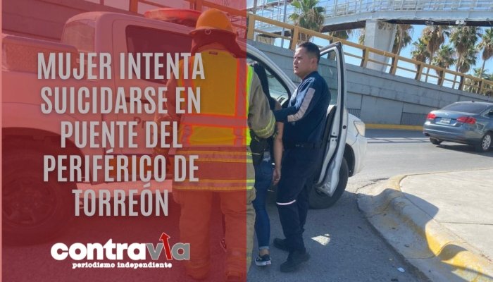 Mujer intenta suicidarse en puente del Periférico de Torreón, Coahuila, 2024