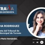 Martha Rodríguez Romero: Impulsando la modernización de la justicia cívica en Torreón