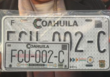 Coahuila pa´delante con la megadeuda: Placas de mala calidad para cobrar más