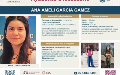 Desaparecida en el Ajusco: la búsqueda urgente de Ana Ameli García, joven de 19 años