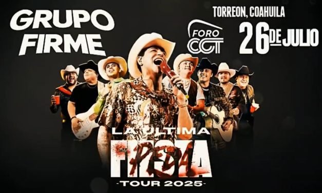 Torreón se prepara para una noche inolvidable con Grupo Firme