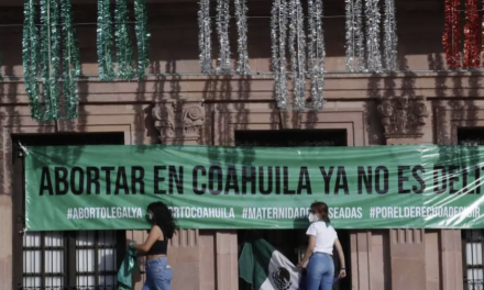A cuatro años de la despenalización del aborto en Coahuila: 2,701 procedimientos realizados